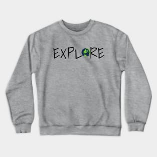 Exploration! Crewneck Sweatshirt